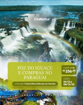 FOZ DO IGUAÇU E COMPRAS NO PARAGUAI